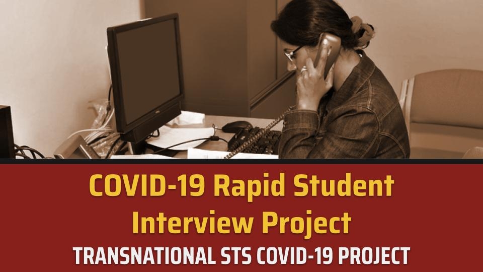 COVID-19 Rapid Student Interview Project